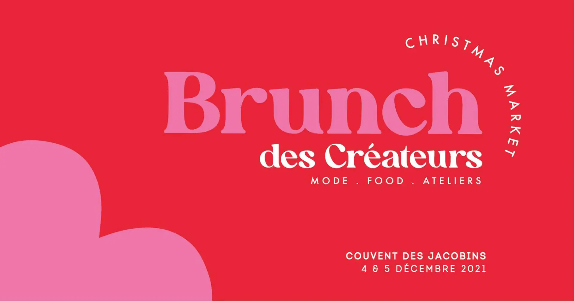 BRUNCH DES CRÉATEURS À RENNES, UNE 8E ÉDITION SPÉCIAL NOËL