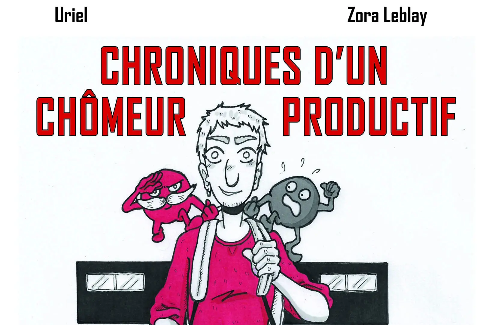 PARTICIPEZ AUX CHRONIQUES D’UN CHÔMEUR PRODUCTIF