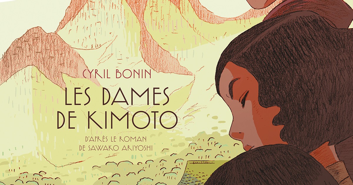 BD Les Dames de Kimoto de Cyril Bonin ou le poids des traditions japonaises