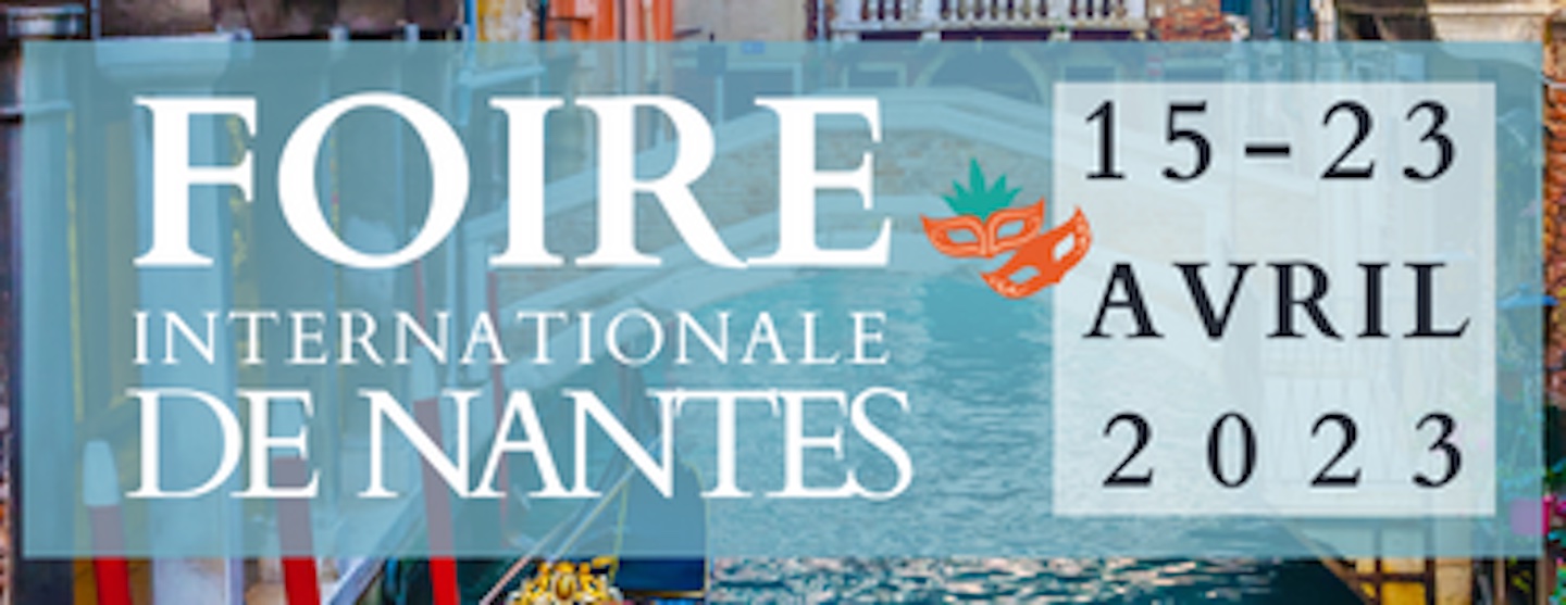 La 89e Foire de Nantes se tiendra du 15 au 23 avril parc des expositions