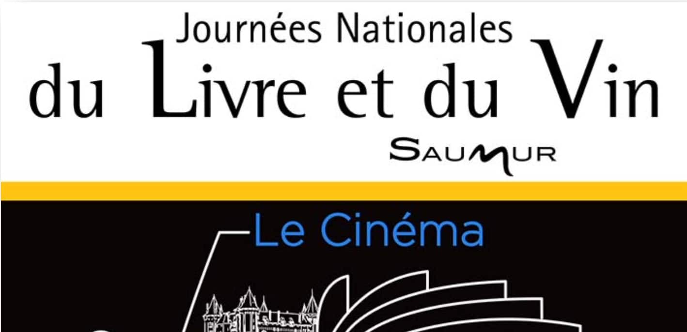 SAUMUR. JOURNEES NATIONALES DU LIVRE ET DU VIN, IVRESSE LITTÉRAIRE