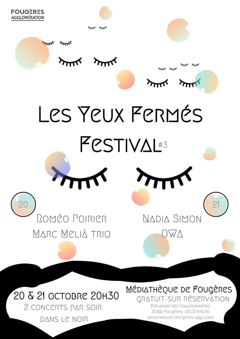 FOUGÈRES LES YEUX FERMÉS LES 20 ET 21 OCTOBRE