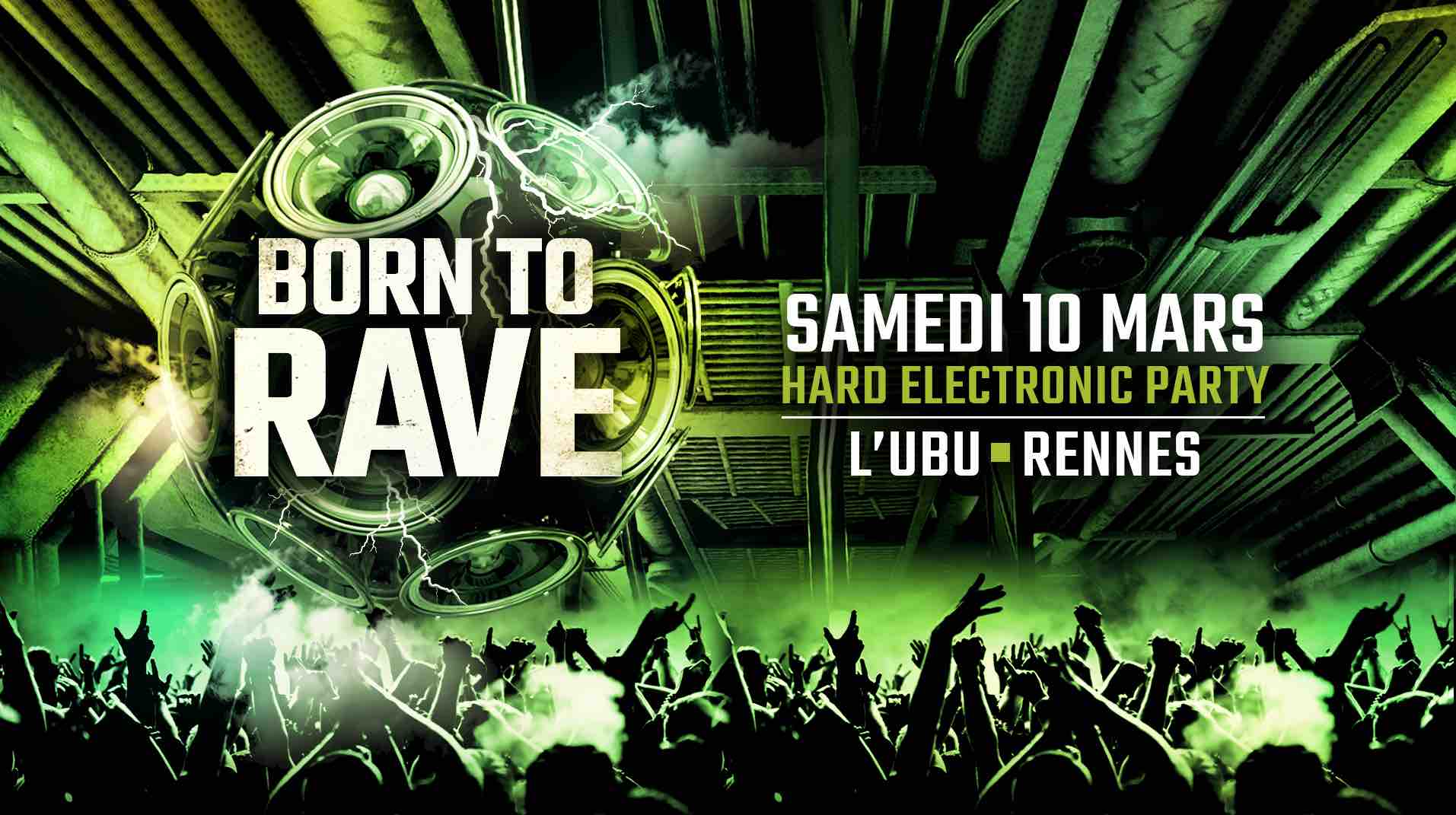 BPM, LA TOURNÉE BORN TO RAVE DÉBARQUE À RENNES SAMEDI 10 MARS