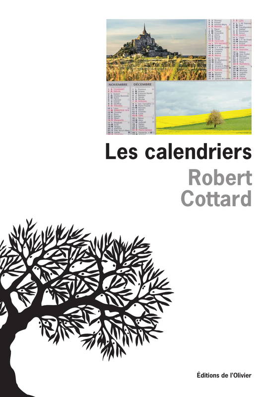 LES CALENDRIERS, LE FACTEUR ROBERT COTTARD RACONTE SES DROLES DE TOURNÉES