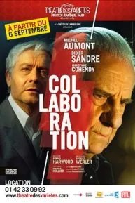 Collaboration, de Ronald Harwood sur une mise en scène de Georges Werler