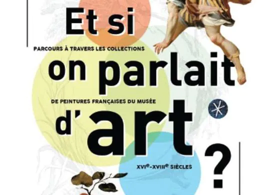 MUSÉE DES BEAUX-ARTS DE RENNES. ET SI ON PARLAIT D’ART ?