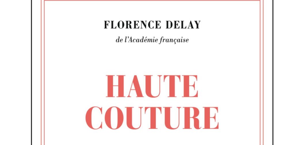 HAUTE COUTURE AU SIÈCLE D’OR,  FLORENCE DELAY ET LES SAINTES DE FRANCISCO DE ZURBARÁN