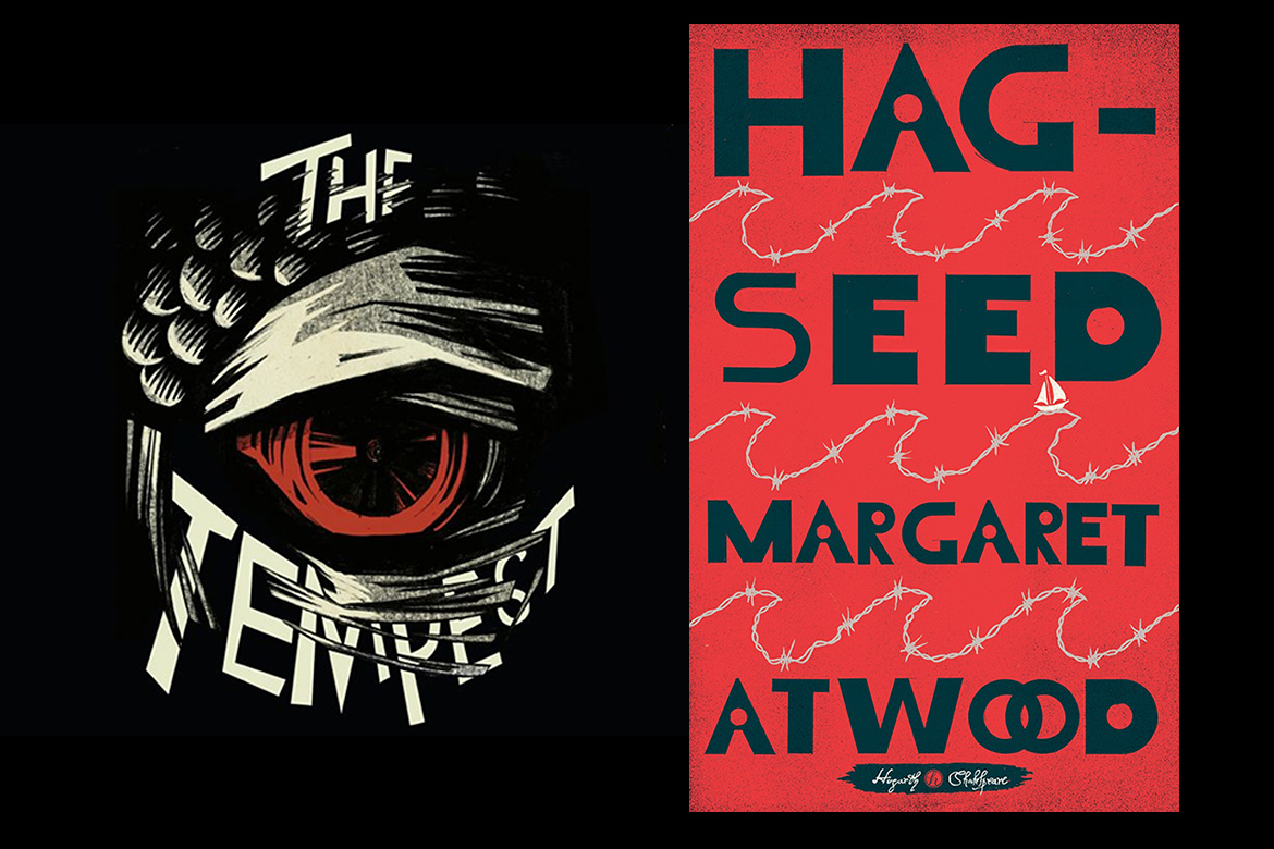 HAG-SEED MARGARET ATWOOD OU LE RETOUR DE LA TEMPÊTE