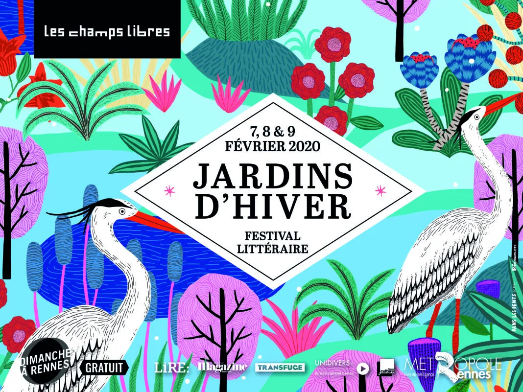 RENNES. JARDINS D’HIVER AUX CHAMPS LIBRES (PROGRAMME 2020- PHOTOS)