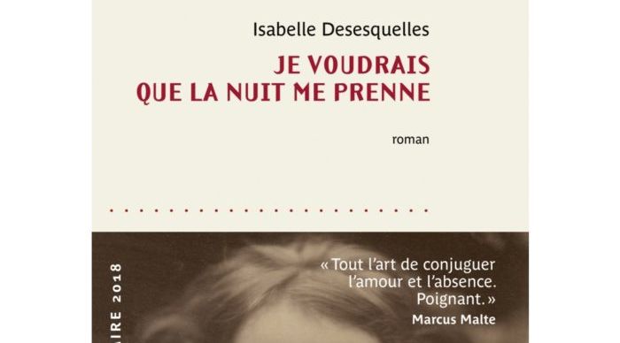 ISABELLE DESESQUELLES L’ART DE CONJUGUER L’AMOUR ET L’ABSENCE