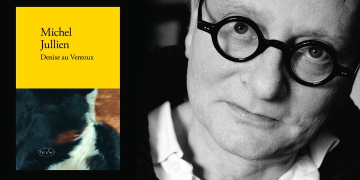 CHIENNE DE VIE, DENISE AU VENTOUX DE MICHEL JULLIEN