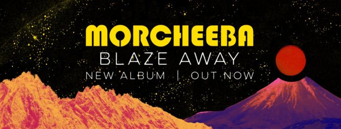 BLAZE AWAY, NOUVEL ALBUM DE MORCHEEBA