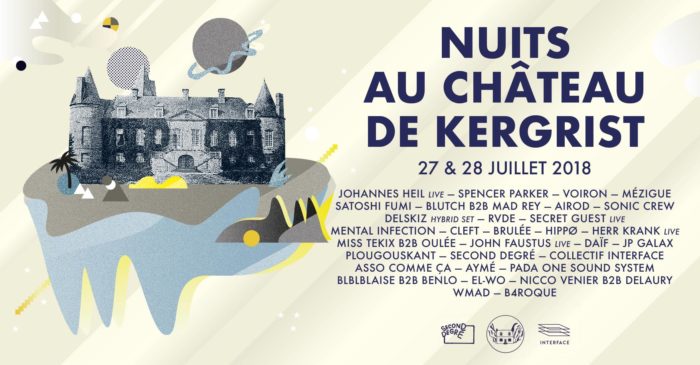 NUITS AU CHATEAU, MUSIQUES ELECTRONIQUES AU CHATEAU DE KERGRIST DANS LES COTES D’ARMOR