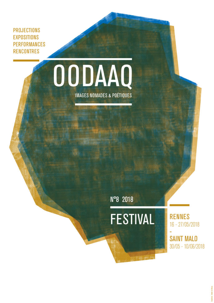 LE FESTIVAL OODAAQ A RENNES ET SAINT-MALO AVEC SIMON GUIOCHET