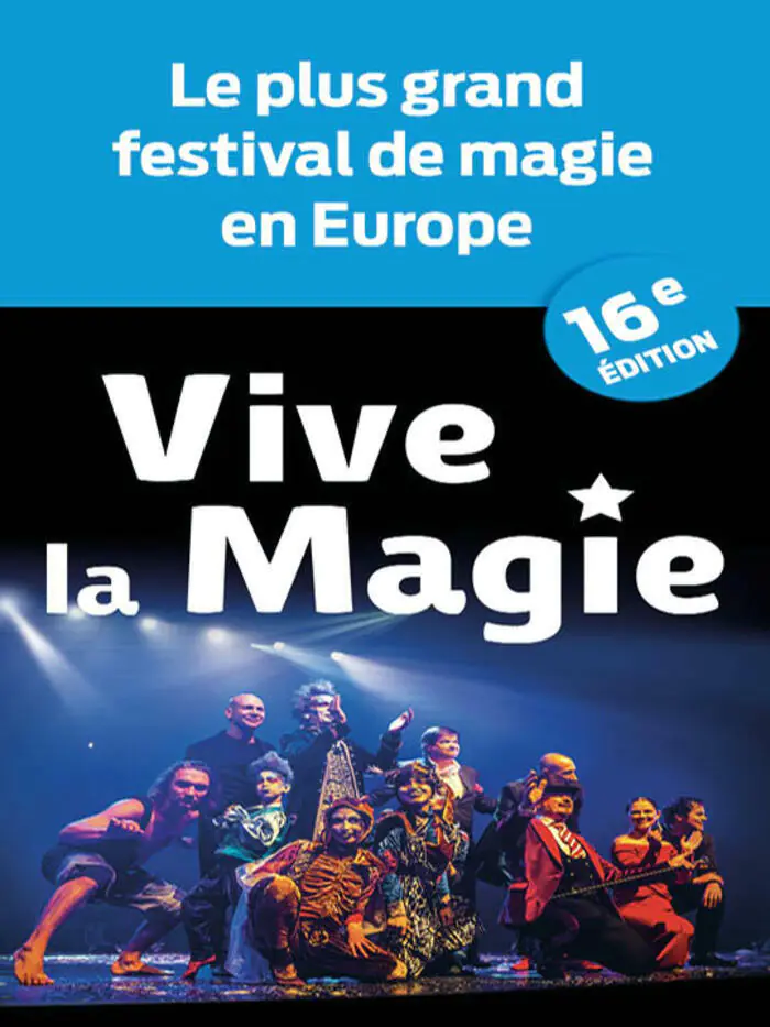 Festival international Vive la magie Palais des congrès Atlantia La baule escoublac