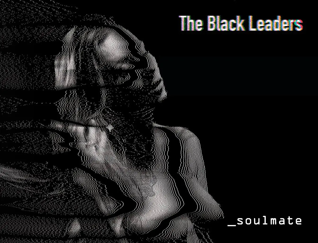 SOULMATE DES BLACK LEADERS, UN RETOUR ROCK PYSCHÉ