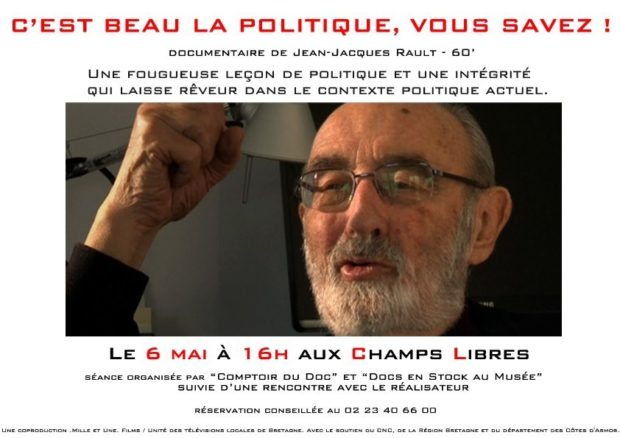 C’est du beau la politique ! documentaire projeté le 6 mai aux Champs libres