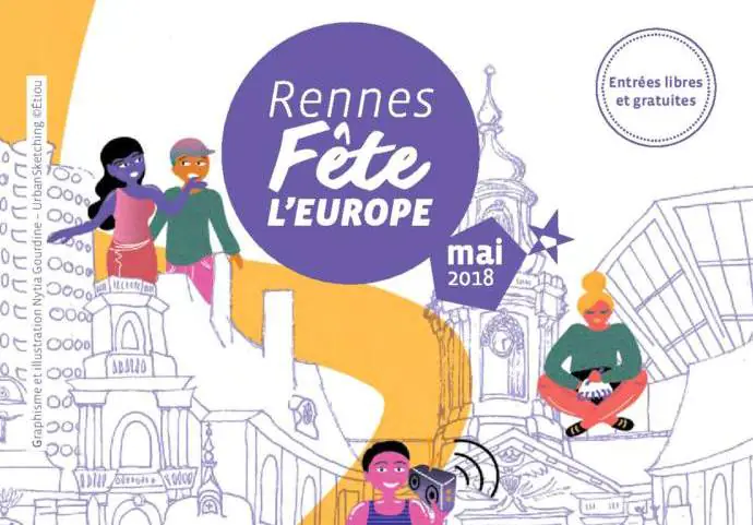 RENNES FÊTE L’EUROPE DU 2 MAI AU 9 JUIN 2018, BALADES, EXPO, CONFÉRENCES …