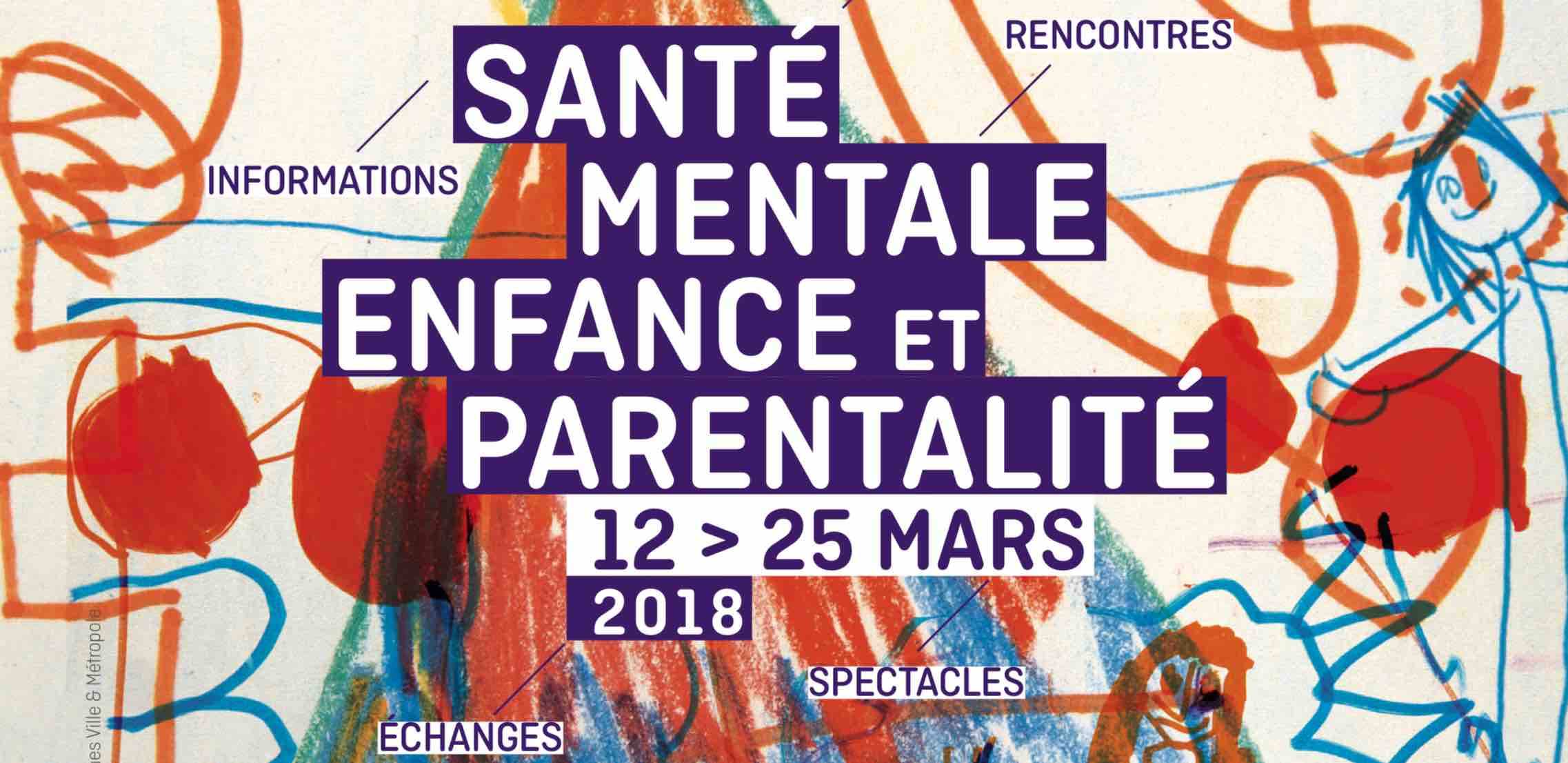 RENNES SEMAINE D’INFORMATION SANTÉ MENTALE, PARENTALITÉ ET ENFANCE