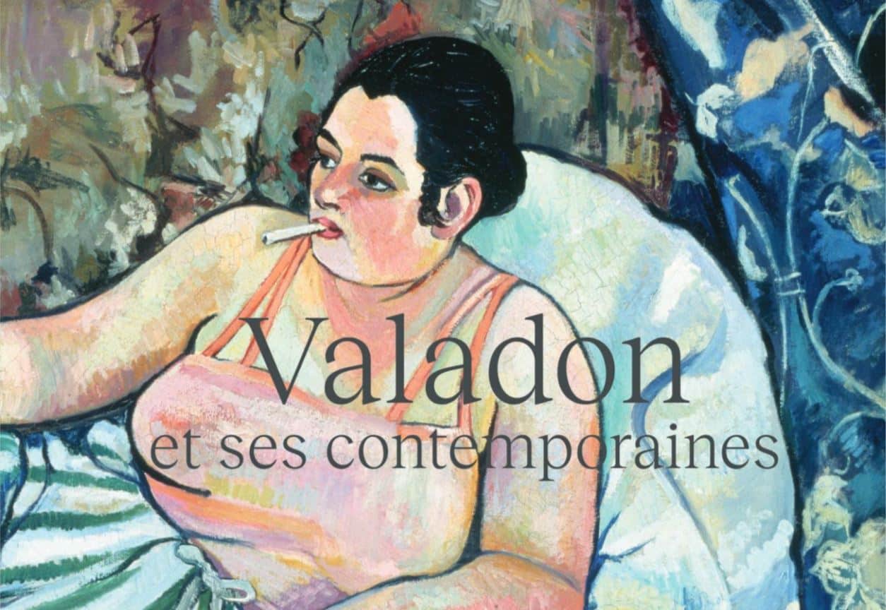SUZANNE VALADON ET LES ARTISTES OUBLIÉES DU TOURNANT DU 20E SIÈCLE