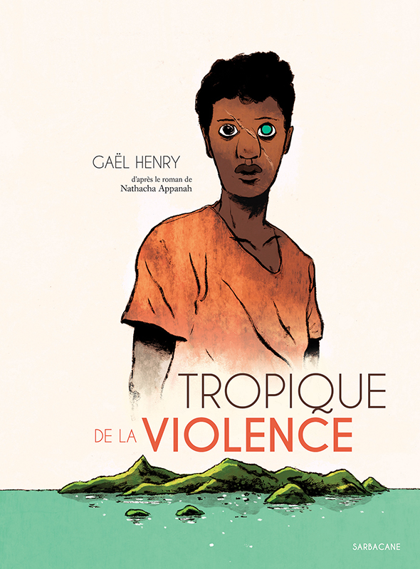 BD, TROPIQUE DE LA VIOLENCE MAGNIFIQUE ADAPTATION DU ROMAN MULTIPRIMÉ