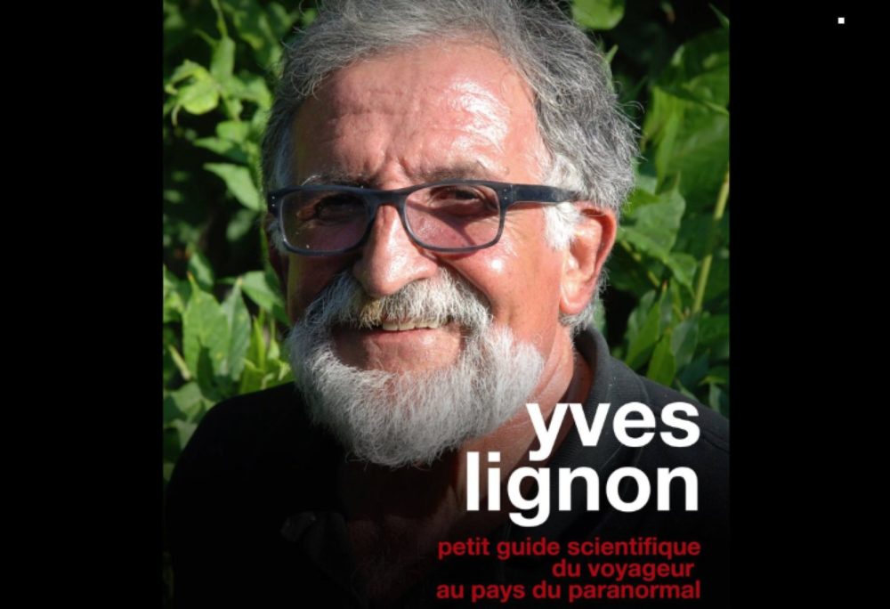 YVES LIGNON GUIDE LE VOYAGEUR AU PAYS DU PARANORMAL