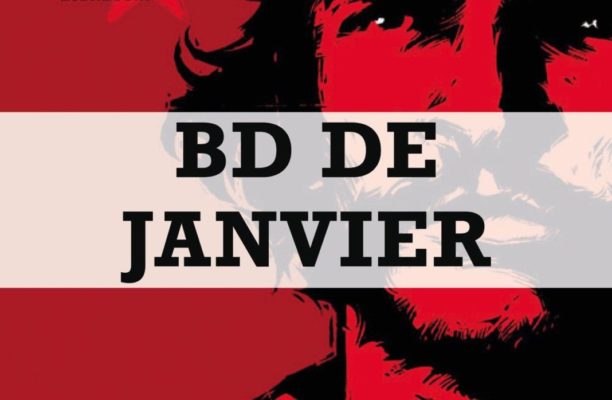 BD DE JANVIER, ÉCLECTISME AU RENDEZ-VOUS