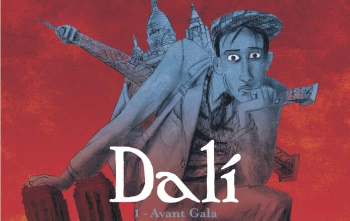 Dali - birmant et oubrerie BD Dalí Tome 1 Avant Gala de Julie Birmant et Clément Oubrerie, éditions Dargaud, 2023.