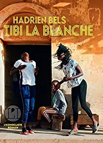 tibi la blanche bels