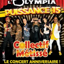 Collectif Métissé - Le Concert Anniversaire L'Olympia PARIS