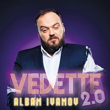 Alban Ivanov - Vedette 2.0 - Tournée Zénith de Nantes Métropole SAINT-HERBLAIN