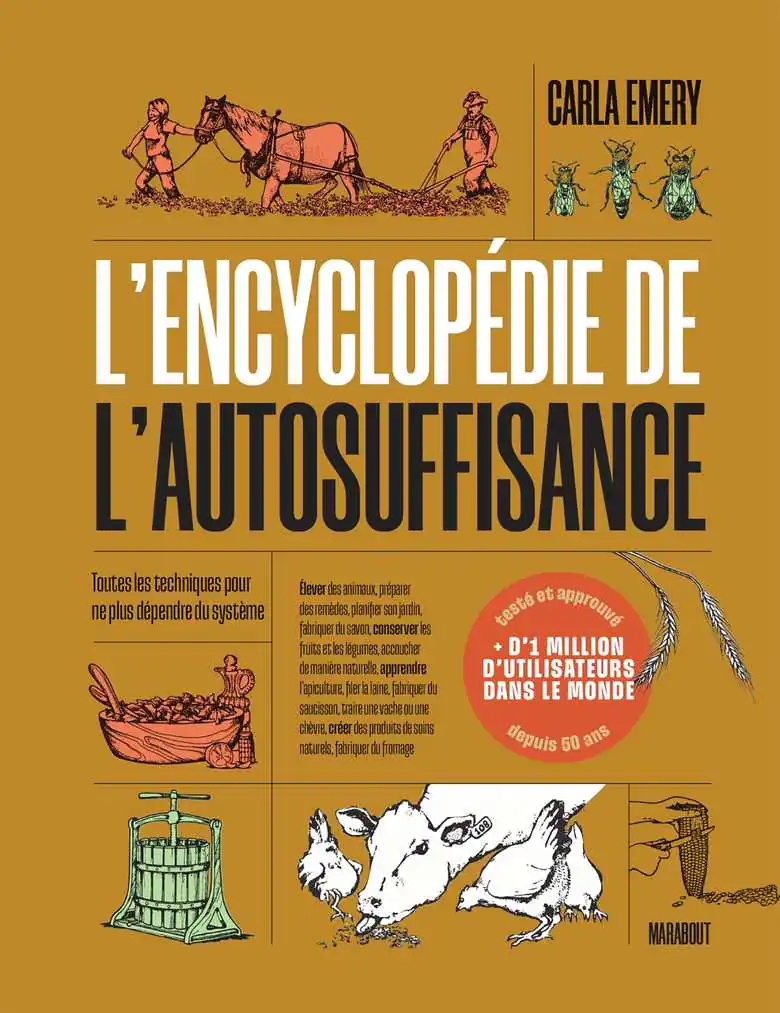 L'encyclopédie de l'autosuffisance Carla Emery