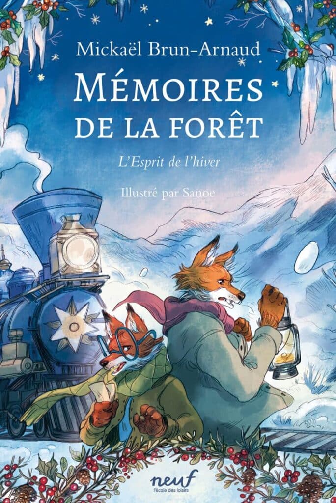 les mémoires de la forêt
sanoë 
Mickael brun arnaud