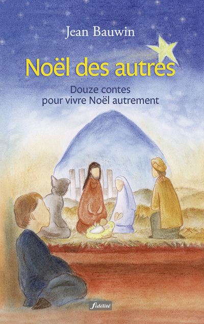 Noël des autres Jean Bawdin