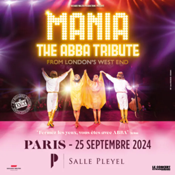 Mania : The Abba Tribute Salle Pleyel Paris