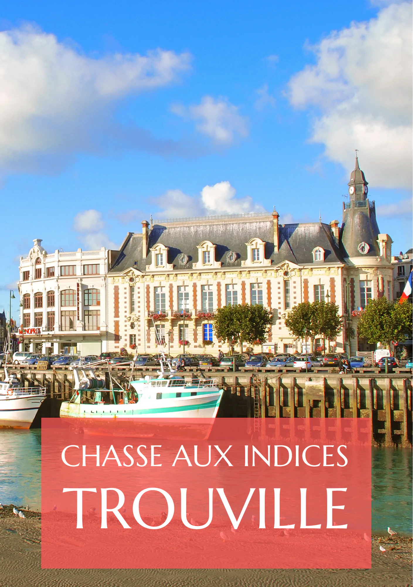 Chasse aux indices dans Trouville Disparition chez les Aurors