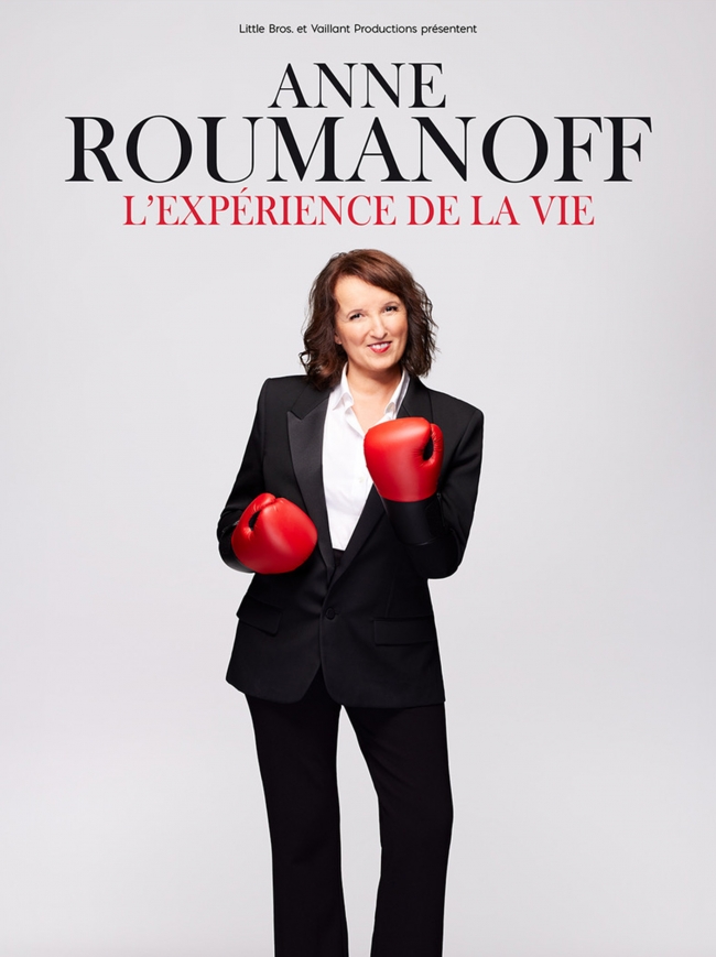 Spectacle Anne Roumanoff L'expérience de la vie