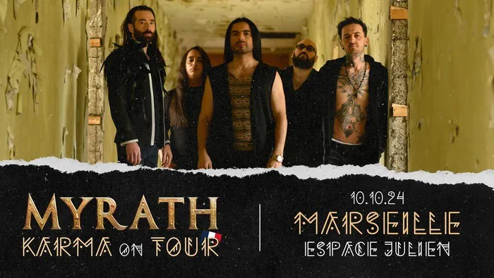 Myrath Espace Julien Marseille