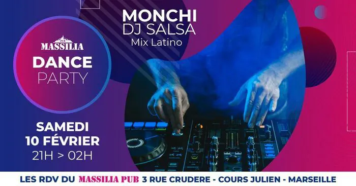 Dj Monchi Massilia Pub Marseille Samedi 10 Février 2024 Unidivers 3861