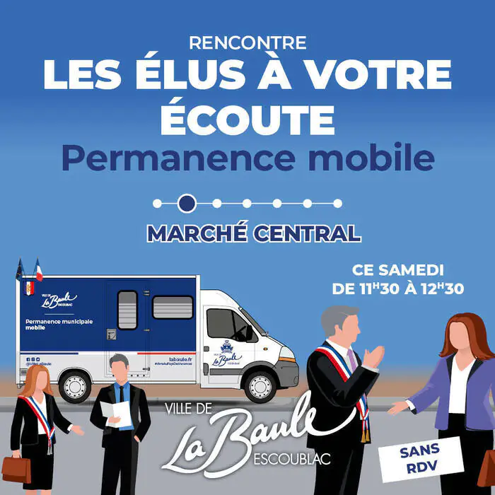 Permanence municipale mobile - Marché central parking du marché 44500 La baule escoublac La baule escoublac