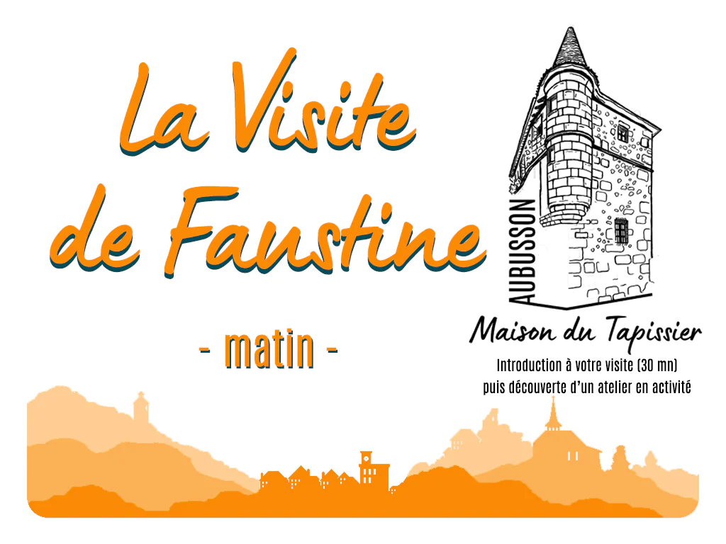 Maison du Tapissier La visite de Faustine