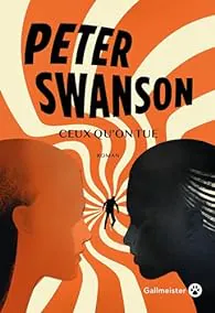 Ceux qu'on tue Peter Swanson