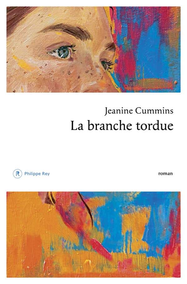 La branche tordue Jeanine Cummins
