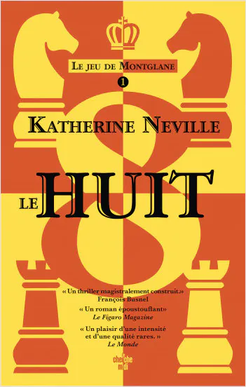 Le Huit Katherine Neville