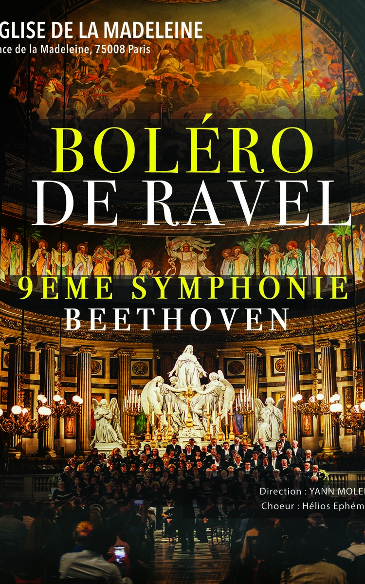 Boléro de Ravel / 9ème Symphonie de Beethoven Eglise de la Madeleine Paris