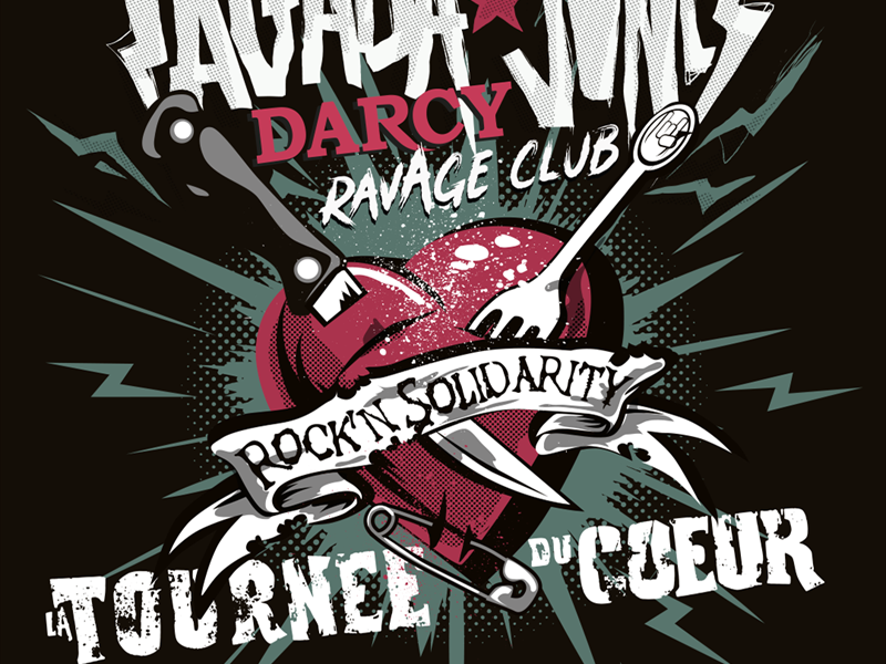 TAGADA JONES + DARCY + RAVAGE CLUB // LA TOURNÉE DU COEUR