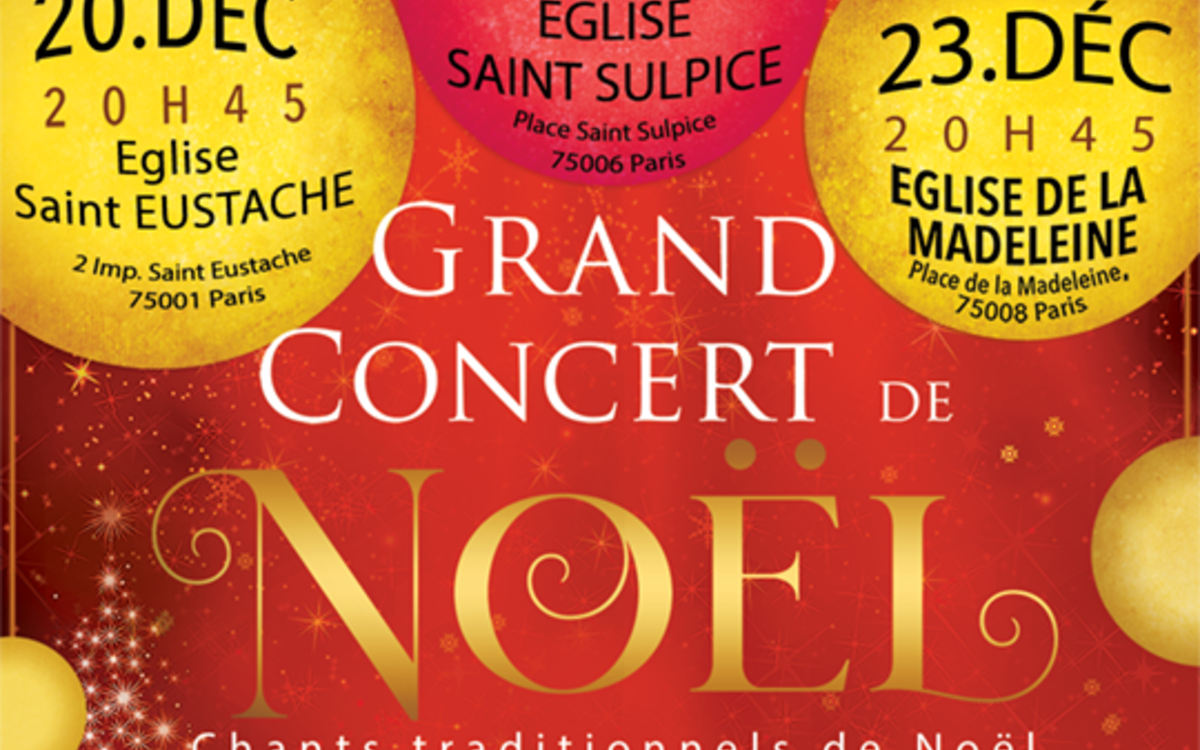 Grand concert de chants traditionnels de Noël Église de La Madeleine Paris