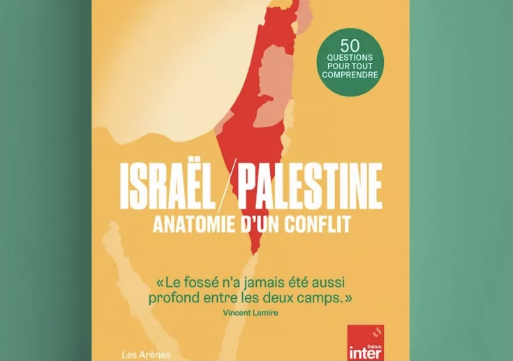 Israël Palestine Vincent Lemire Thomas Snégaroff