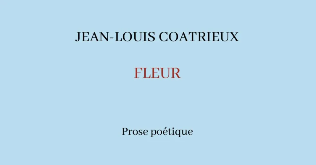 Jean-Louis Coatrieux Fleur