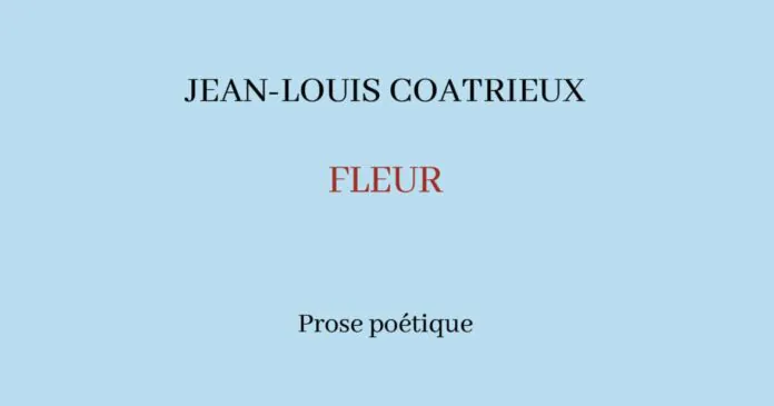 Jean-Louis Coatrieux Fleur